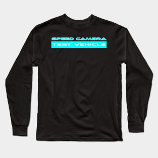 Speed camera tester, speed camera (2) Long Sleeve T-Shirt